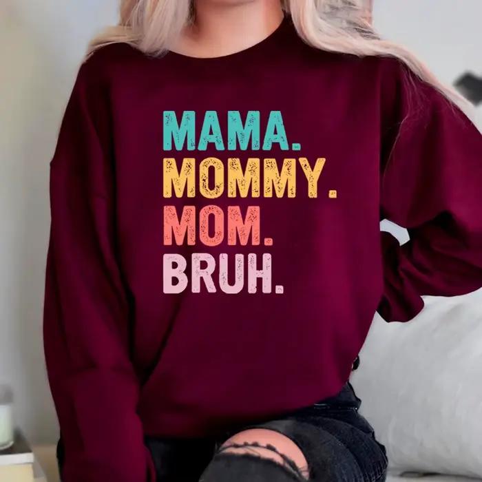 Sweat-shirt à manches longues pour femme, sweat-shirt Mama Mommy Spinal Bruh, pull Mama Life, vêteme