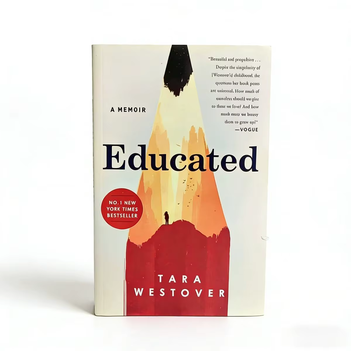 Tara Westover, une éminente intellectuelle : une mémoire, une histoire de vie inspirante, une biogra