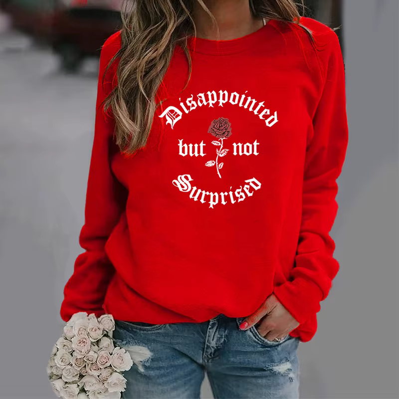 Sweat-shirt à col rond pour femmes, à la mode, mais pas Rose, imprimé, haut de Sport, Streetwear, au